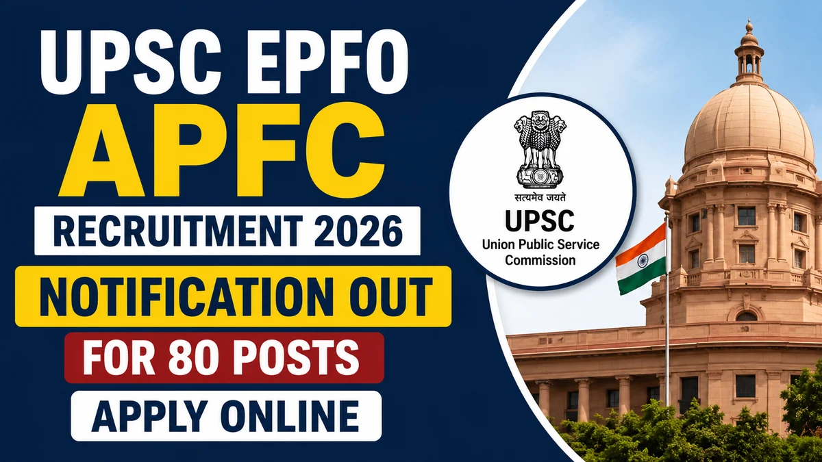 UPSC EPFO APFC Recruitment 2026