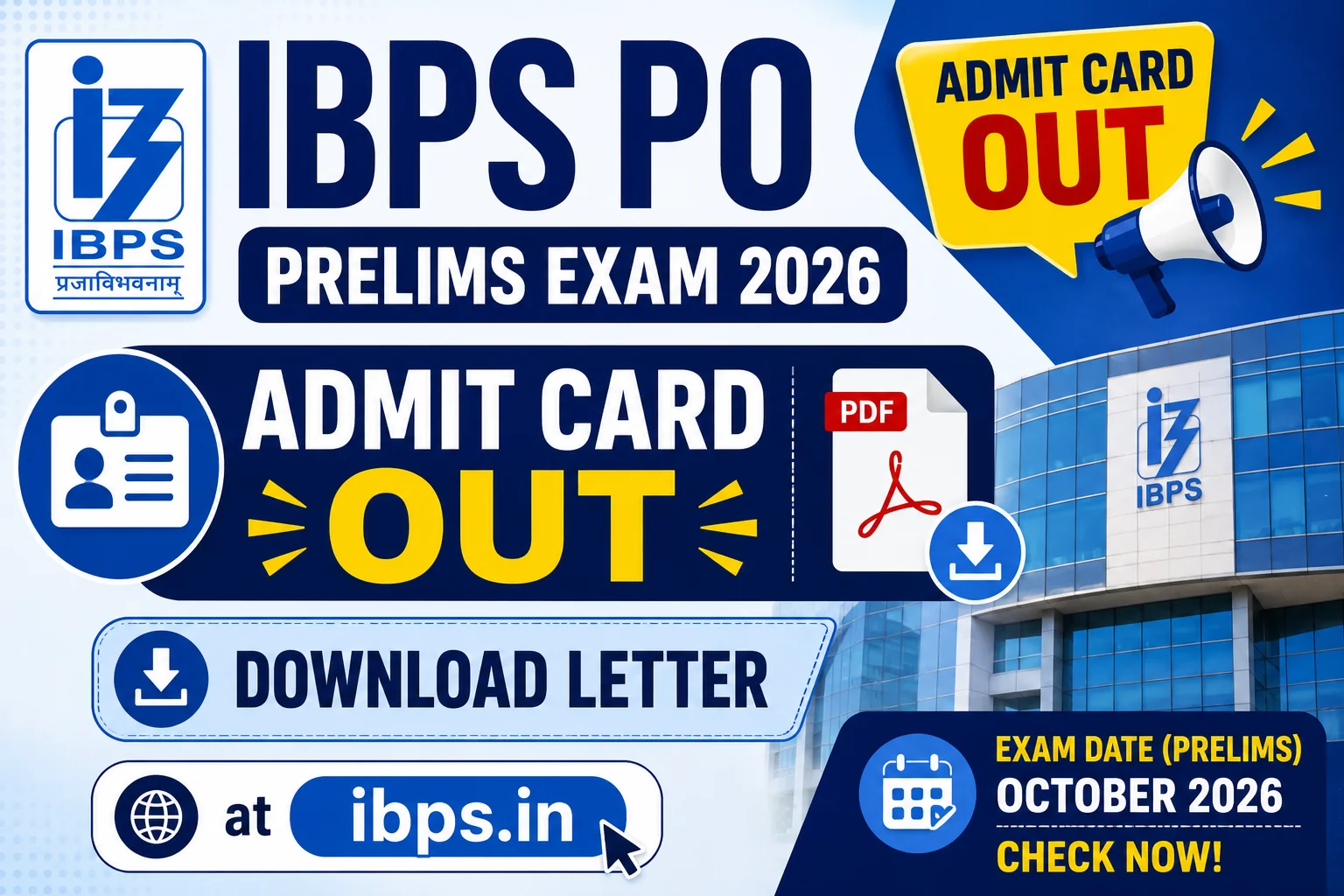 IBPS PO Prelims Admit Card 2026 Out